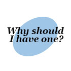 why should